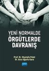Yeni Normalde &Ouml;rg&uuml;tlerde Davranış