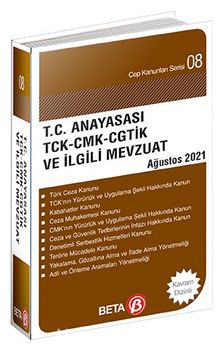 T.C. Anayasası TCK-CMK-CGTİK ve İlgili Mevzuat / Cep Kanunları Serisi 08 - Av. Celal Ülgen