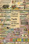 Tarih: Sondan Bir Önceki Şeyler