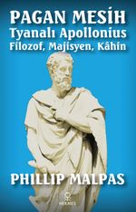 Pagan Mesih Tyanalı Apollonius & Filozof, Majisyen, Kahin