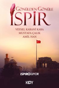 Gönülden Gönüle İspir 