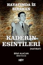 Kaderin Esintileri