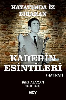 Kaderin Esintileri