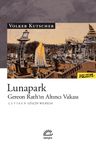 Lunapark &amp; Gereon Rath'ın Altıncı Vakası