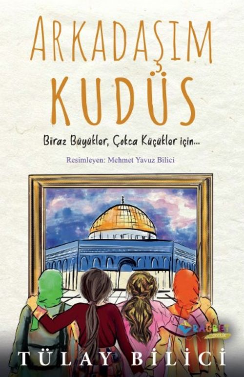 Arkadaşım Kudüs