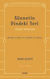 S&uuml;nnetin Dindeki Yeri & S&uuml;nnet M&uuml;dafaası