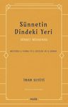Sünnetin Dindeki Yeri &amp; Sünnet Müdafaası