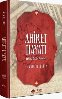 Ahiret Hayatı (Ciltli) & Ölüm - Kabir - Kıyamet