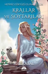 Krallar ve Soytarıları - Hepimiz Gökyüzü Olmak İstedik (Hava Şömiz)