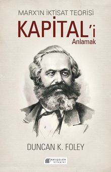 Marx'ın İktisat Teorisi & Kapital'i Anlamak