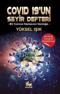 Covid 19’un Seyir Defteri