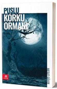 Puslu Korku Ormanı