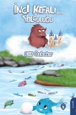 İnci Kefali'nin Yolculuğu