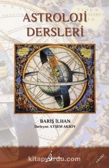Astroloji Dersleri - Barış İlhan