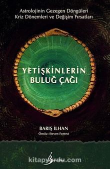 Yetişkinlerin Buluğ Çağı - Barış İlhan
