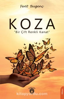 Koza & Bir Çift Renkli Kanat - Ferit Bugenç
