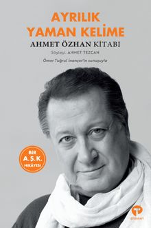 Ayrılık Yaman Kelime & Ahmet Özhan Kitabı
