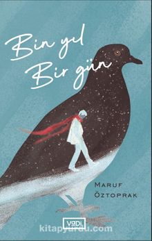 Bin Yıl Bir Gün - Maruf Öztoprak