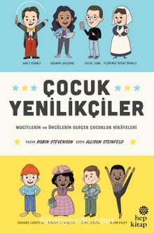 Çocuk Yenilikçiler - Robin Stevenson