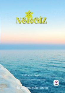 Nergiz - Ali Burhan Bilgiç