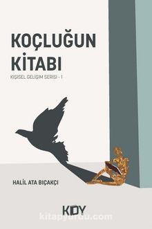 Koçluğun Kitabı - Halil Ata Bıçakçı