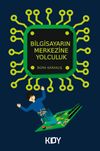 Bilgisayarın Merkezine Yolculuk