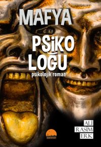 Mafya Psikoloğu & Psikolojik Roman