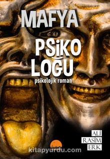 Mafya Psikoloğu & Psikolojik Roman - Ali Rasim Erk