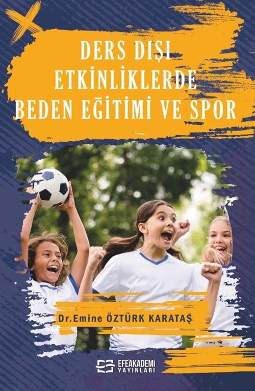 Ders Dışı Etkinliklerde Beden Eğitimi ve Spor