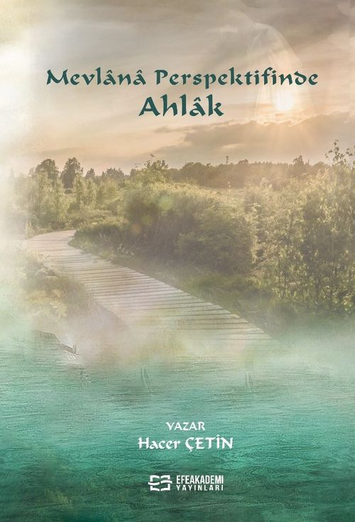 Mevlana Perspektifinde Ahlak