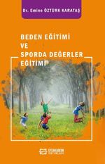 Beden Eğitimi ve Sporda Değerler Eğitimi