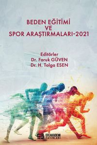 Beden Eğitimi ve Spor Araştırmaları-2021