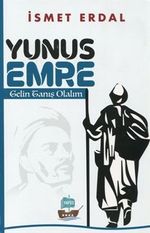 Yunus Emre & Gelin Tanış Olalım