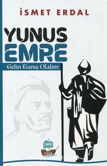 Yunus Emre & Gelin Tanış Olalım - İsmet  Erdal