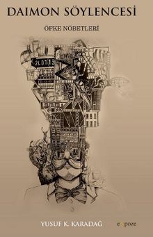 Daimon Söylencesi & Öfke Nöbetleri