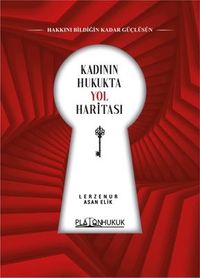 Kadının Hukukta Yol Haritası