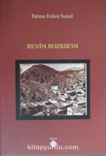 Benim Bozkırım - Fatma Erden Sunel