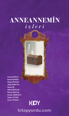 Anneannemin İzleri - Kolektif