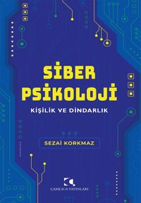 Siber Psikoloji & Kişilik Ve Dindarlık
