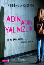 Adın Adın Yalnızlık