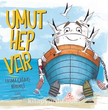 Umut Hep Var - Fatma Çağdaş Börekçi