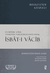 İsbat-ı Vacib & En B&uuml;y&uuml;k Soru: Tanrı'nın Varlığını Kanıtlamak