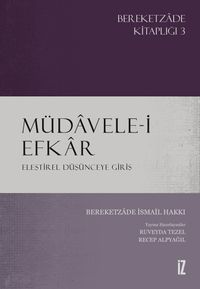Müdavele-i Efkar & Eleştirel Düşünceye Giriş