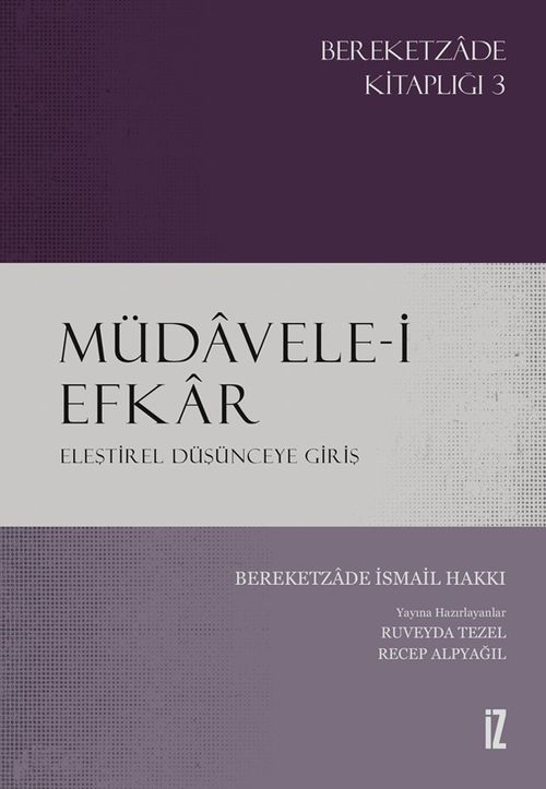 Müdavele-i Efkar & Eleştirel Düşünceye Giriş