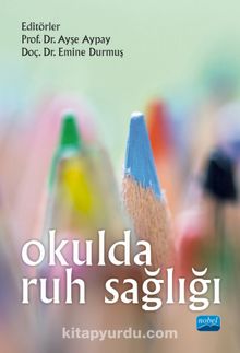 Okulda Ruh Sağlığı - Kolektif