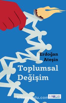 Toplumsal Değişim - Erdoğan Ateşin