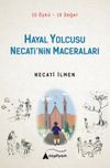 Hayal Yolcusu Necati'nin Maceraları (10 &Ouml;yk&uuml;-10 Değer)