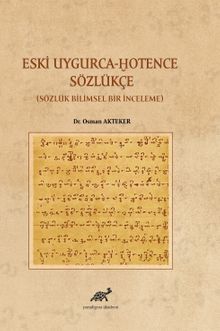 Eski Uygurca - Hotence Sözlükçe Sözlük Bilimsel Bir Çalışma