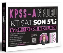 KPSS A Grubu İktisat Son 5'li Video Ders Notları - Emel Aksaç