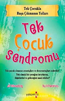 Tek Çocuk Sendromu - Jill Pitkeathley